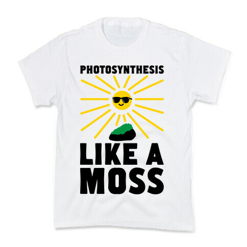 Photosynthesis Like A Moss Kids T-Shirt