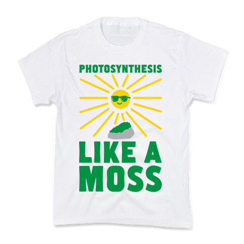 Photosynthesis Like A Moss Kids T-Shirt