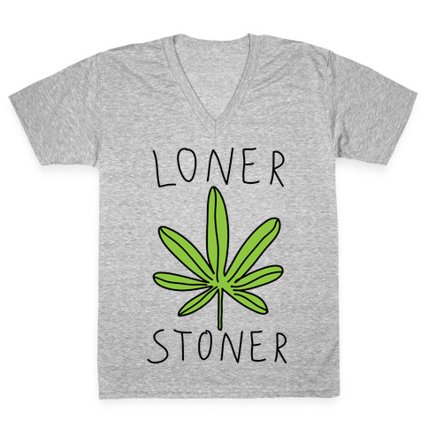 Loner Stoner V-Neck Tee Shirt