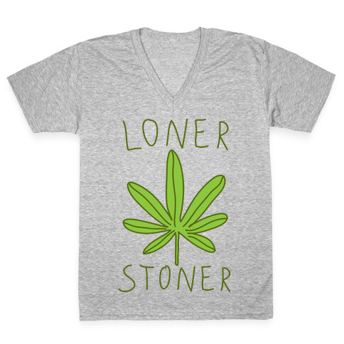 Loner Stoner V-Neck Tee Shirt