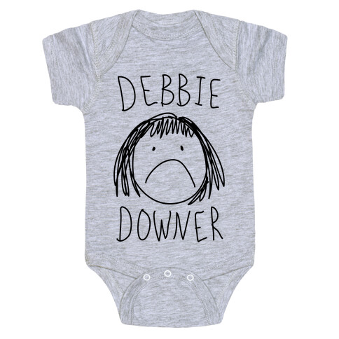 Debbie Downer Baby One-Piece