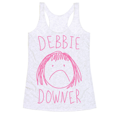 Debbie Downer Racerback Tank Top