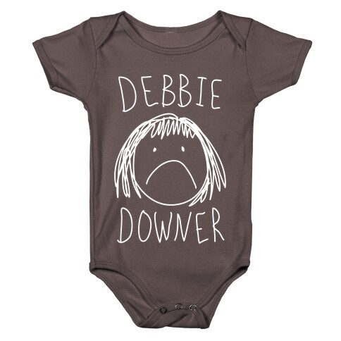 Debbie Downer Baby One-Piece