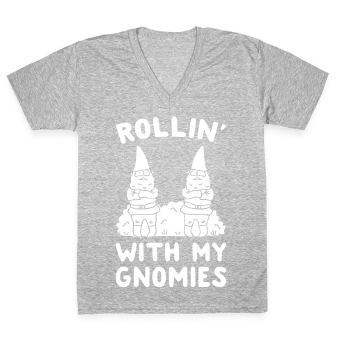 Rollin' With My Gnomies V-Neck Tee Shirt