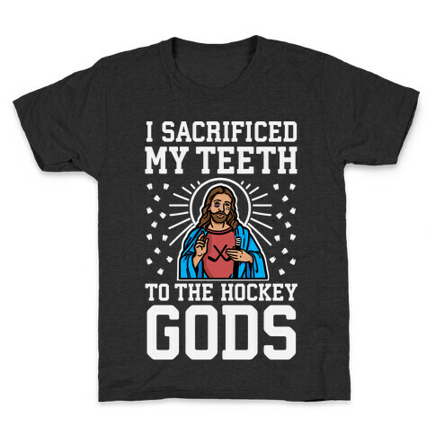 I Sacrificed My Teeth To The Hockey Gods Kids T-Shirt