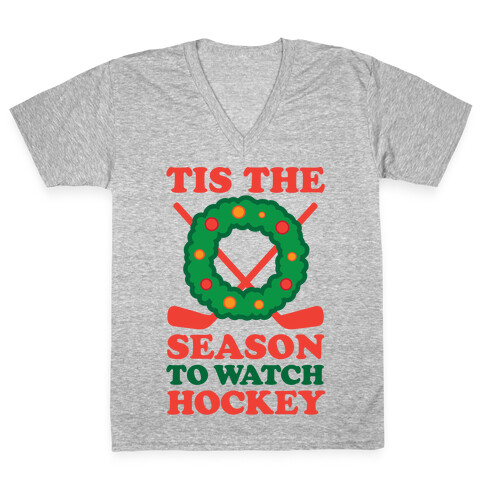 'Tis The Season To Watch Hockey V-Neck Tee Shirt