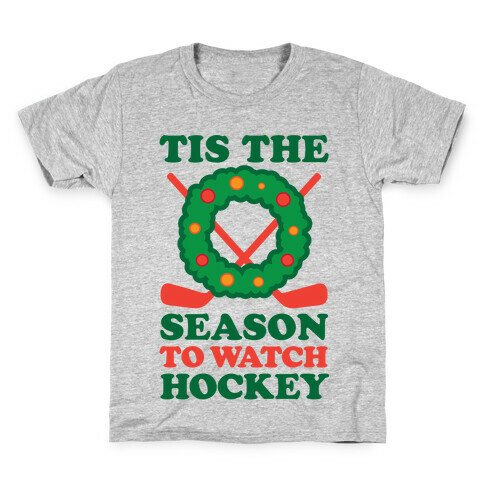 'Tis The Season To Watch Hockey Kids T-Shirt