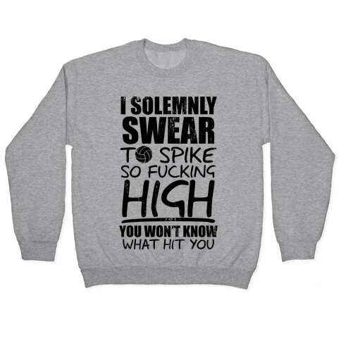 Swear to Spike (Tank) Pullover