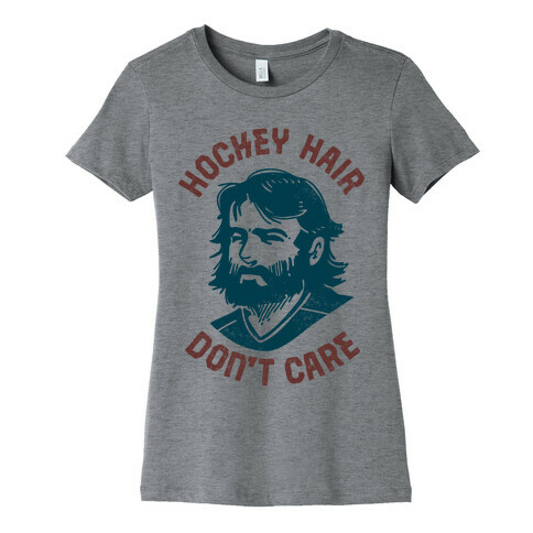 Hockey Hair Don't Care Womens T-Shirt