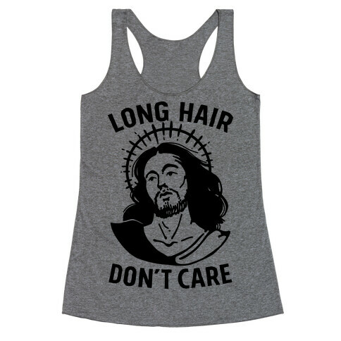 Long Hair Don't Care Jesus Racerback Tank Top