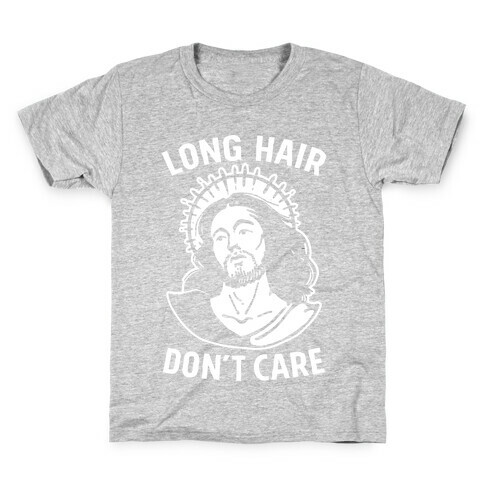Long Hair Don't Care Jesus Kids T-Shirt