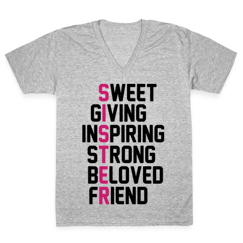 Strong Giving Inspiring Strong Beloved Friend - Sister V-Neck Tee Shirt