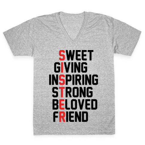 Sweet Giving Inspiring Strong Beloved Friend - Sister V-Neck Tee Shirt