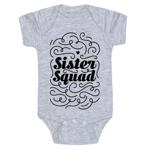 Sister Squad Baby One-Piece