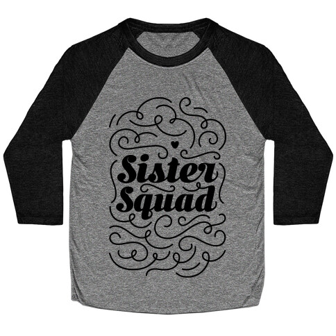 Sister Squad Baseball Tee