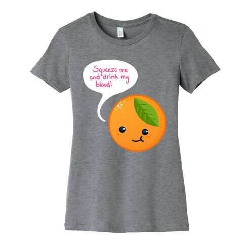 Squeeze Me Orange Womens T-Shirt