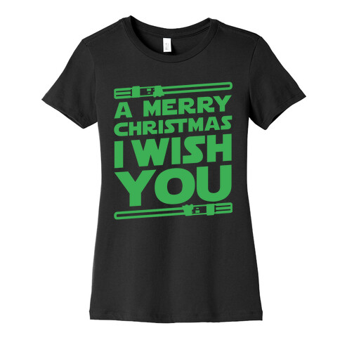 Merry Christmas I Wish You Womens T-Shirt