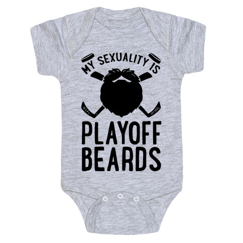 My Sexuality is Playoff Beards Baby One-Piece