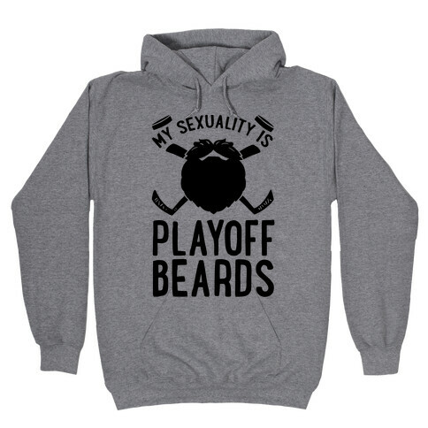 My Sexuality is Playoff Beards Hooded Sweatshirt