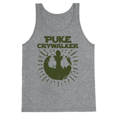 Puke Crywalker  Tank Top