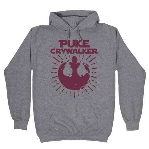 Puke Crywalker  Hooded Sweatshirt