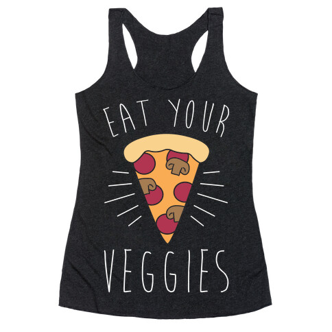 Eat Your Veggies (Pizza) Racerback Tank Top