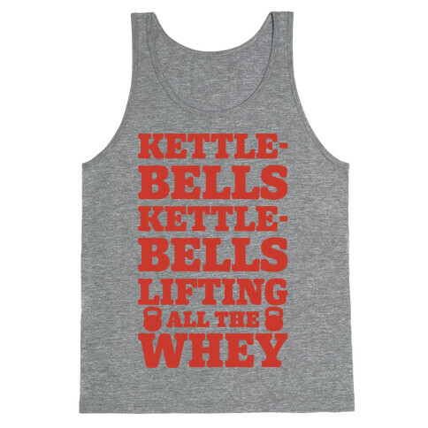 Kettlebells Kettlebells Lifting All The Whey Tank Top