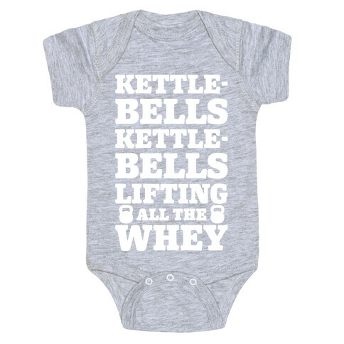 Kettlebells Kettlebells Lifting All The Whey Baby One-Piece