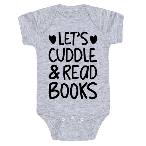 Let's Cuddle And Read Books Baby One-Piece