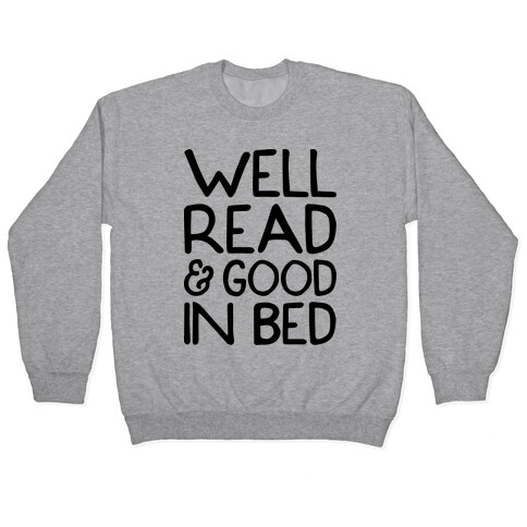 Well Read And Good In Bed Pullover