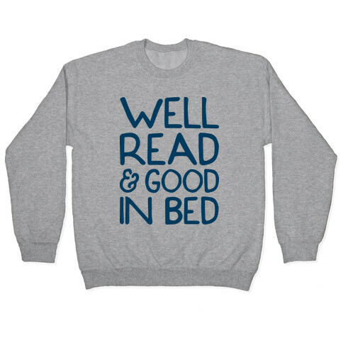 Well Read And Good In Bed Pullover