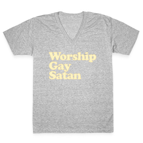 Worship Gay Satan V-Neck Tee Shirt