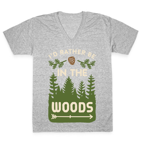 I'd Rather Be In The Woods V-Neck Tee Shirt