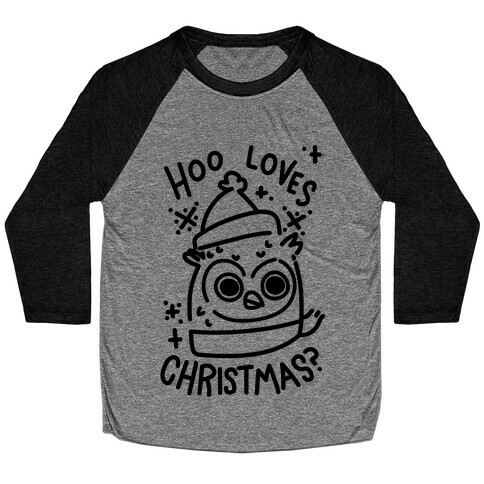 Hoo Loves Christmas? Baseball Tee