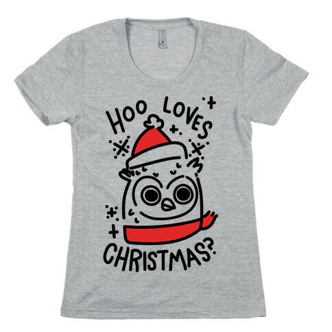 Hoo Loves Christmas? Womens T-Shirt