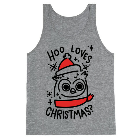 Hoo Loves Christmas? Tank Top