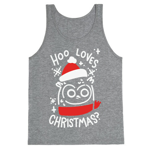 Hoo Loves Christmas? Tank Top