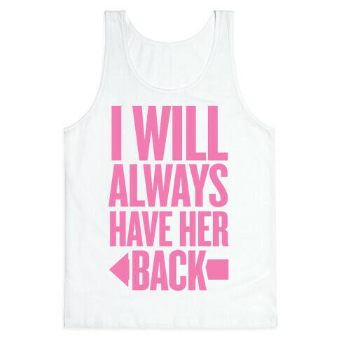 I Will Always Have Her Back (Left) Tank Top