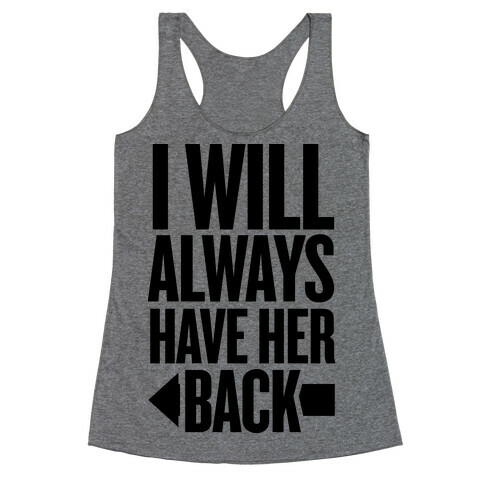 I Will Always Have Her Back (Left) Racerback Tank Top