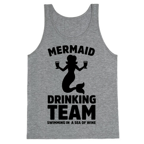 Mermaid Drinking Team Tank Top