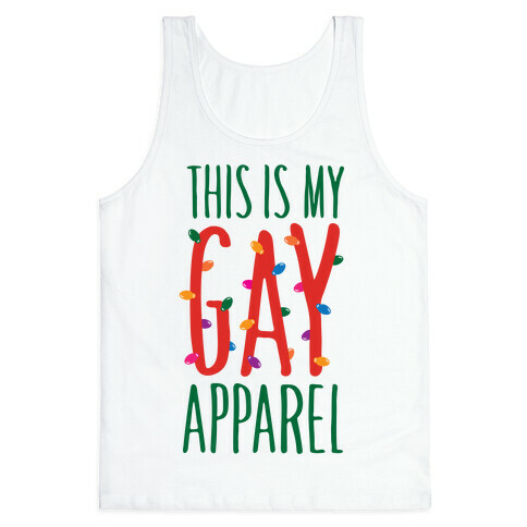 This Is My Gay Apparel Tank Top