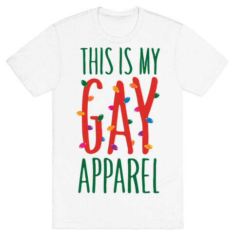 This Is My Gay Apparel T-Shirt