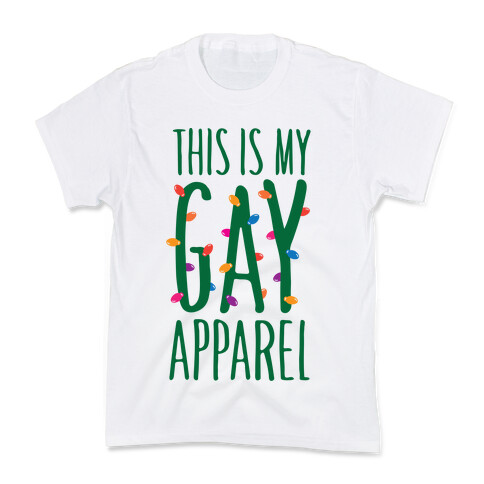 This Is My Gay Apparel Kids T-Shirt