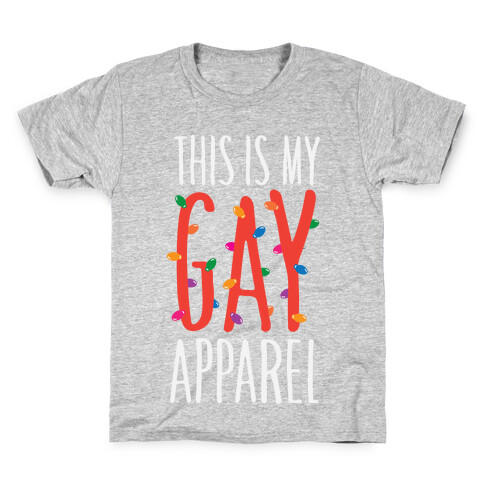 This Is My Gay Apparel Kids T-Shirt