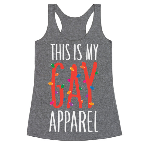 This Is My Gay Apparel Racerback Tank Top