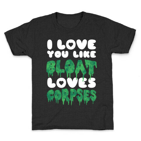 Love Like Bloat (tank) Kids T-Shirt