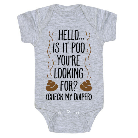 Is It Poo You're Looking For? Baby One-Piece