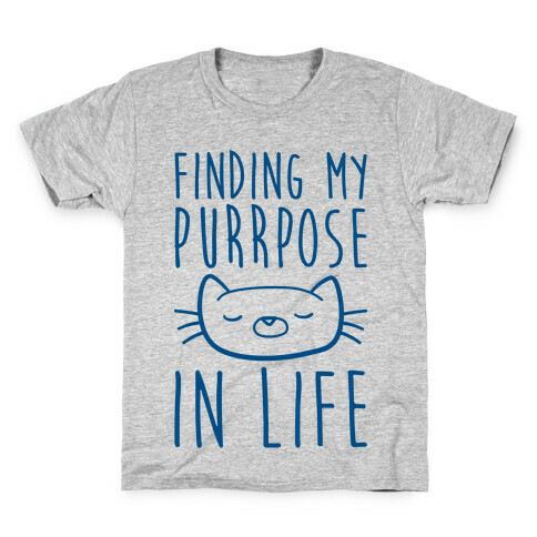 Finding My Purrpose In Life Kids T-Shirt