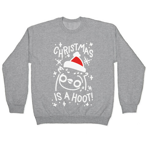 Christmas Is A Hoot Pullover