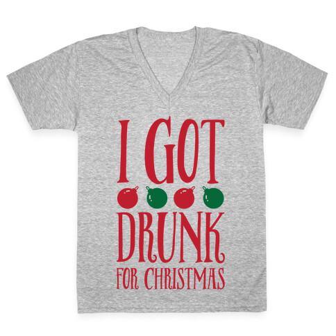 I Got Drunk For Christmas V-Neck Tee Shirt